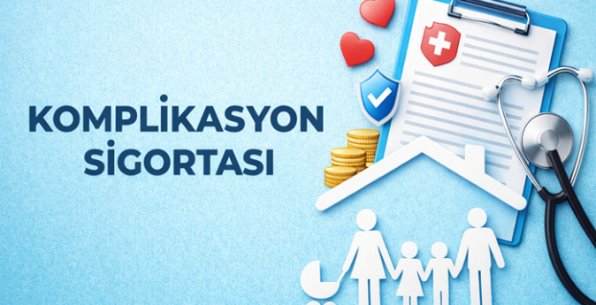 komplikasyon-sigortasi