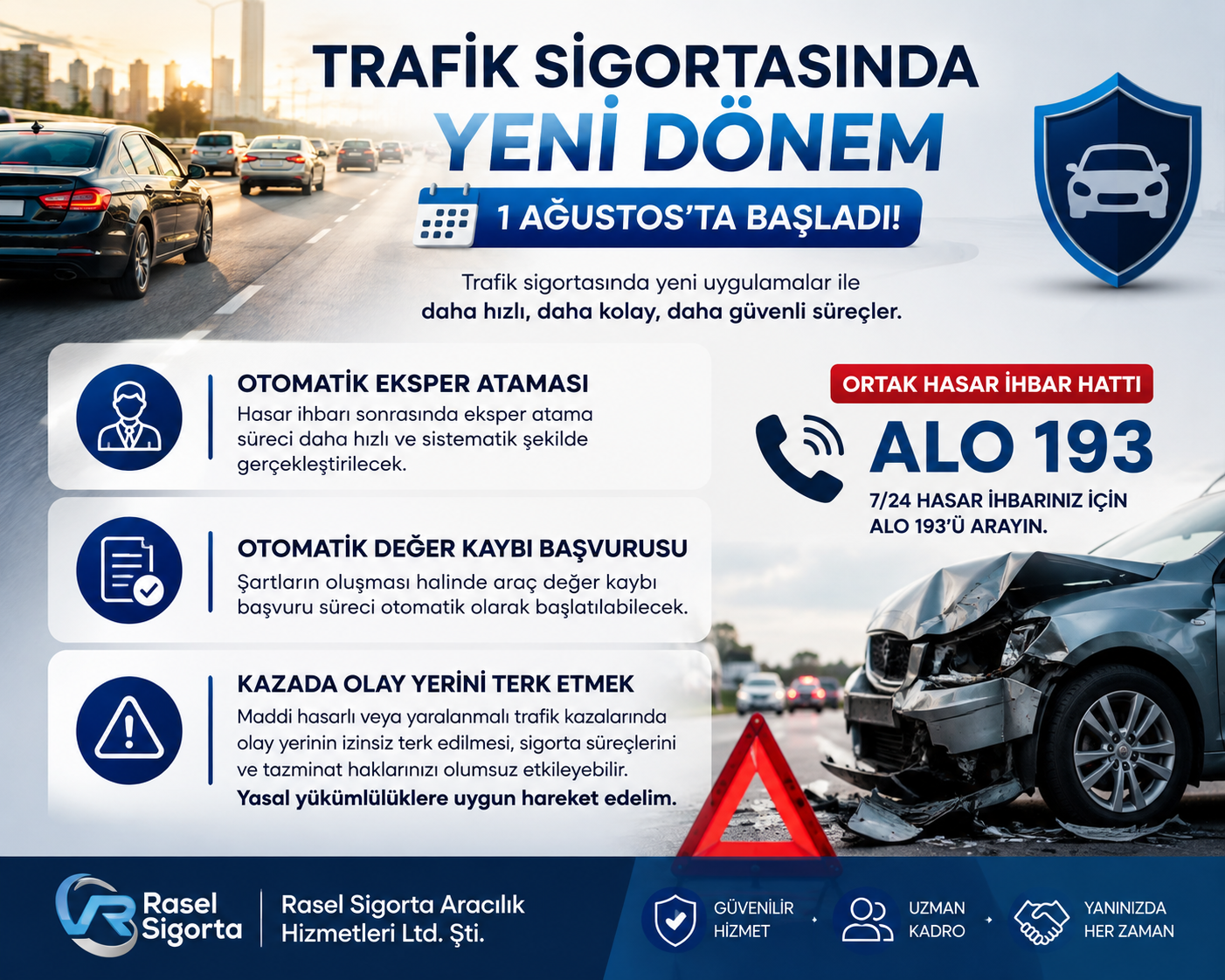 Trafik sigortasında yeni dönem 1 Ağustosta başladı
